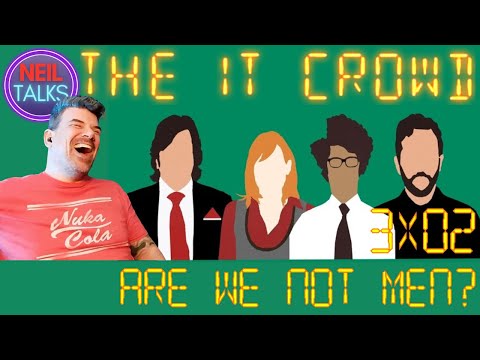 Weird's all I've got!!  *THE IT CROWD*  3x02 Reaction - "Are We Not Men?"