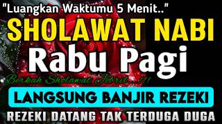 Download lagu SHOLAWAT JIBRIL PEMBUKA PINTU REZEKI DARI SEGALA PENJURU,SHOLAWAT NABI PENARIK REZEKI PALING DAHSYAT mp3