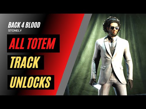 Back 4 Blood | ALL Totem Track Unlocks