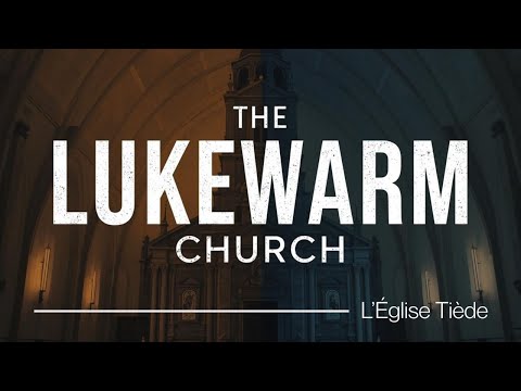 The Lukewarm Church « L’Eglise Tiède » |  Alicia Ricard