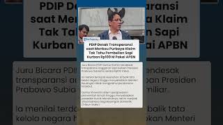 PDIP Desak Transparansi Keuangan Negara, Heran Menkeu Tak Tahu Pembelian Sapi Kurban Pakai APBN