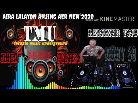 TMU ADHY39 AIRA ss. LALAYON ANJING AER NEW 2020