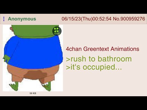 Anon really needs to piss | 4chan Greentext Animations