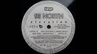 95 North - Elevation (Dream Mix)