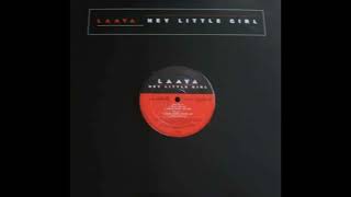 Laaya - Hey Little Girl (Club Mix)