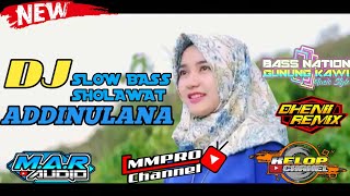 Download lagu Dj Sholawat Addinulana\\By Dheni RMX Bass Nation Gunung Kawi mp3 Download lagu Dj Sholawat Addinulana\\By Dheni RMX Bass Nation Gunung Kawi mp3