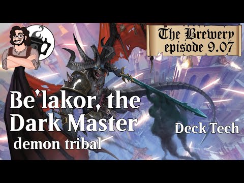 Be'lakor, the Dark Master | Demon Tribal - The Brewery [S0907]
