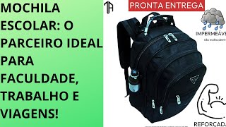 Mochila Escolar: O Parceiro Ideal para Faculdade, Trabalho e Viagens!