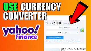 How To Use The Currency Converter In Yahoo Finance (2026) (Step By Step Guide)