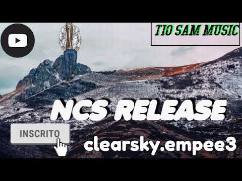 NCS_Release_earsky.empee3 -#NoCopyrightSoundsNCS