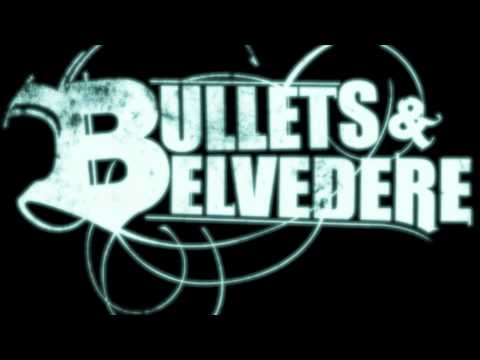 Bullets & Belvedere - Jeremy Is A Bitch