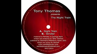Tony Thomas - Stroller