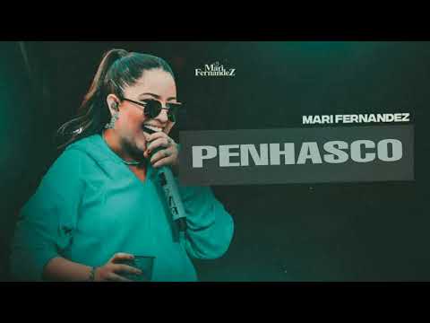 Mari Fernandez - Penhasco - Regravação Nova!