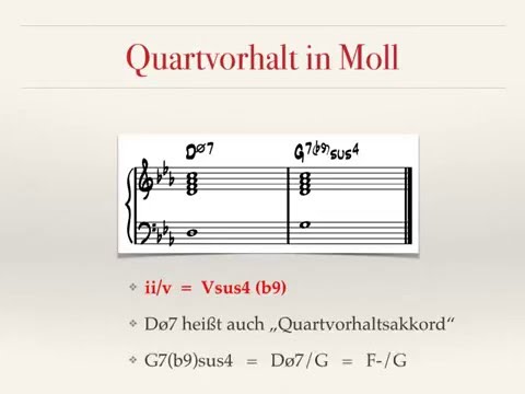 Harmonielehre 2.4: Quartvorhalte für Zwischendominanten