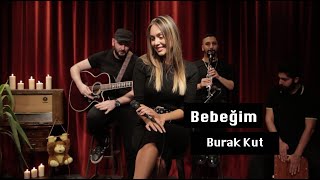 Cerem Onurluer - Bebeğim ( Burak Kut Cover )