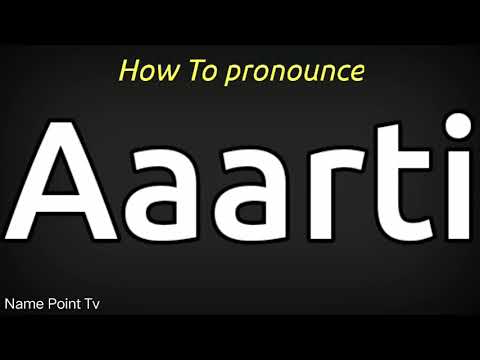 How To Pronounce Aarti | Aarti Pronounce | Aarti Pronunciation | How To Say David