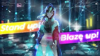 【歌ってみた】Stand up! Blaze up! / Covered by 花鋏キョウ【アイマリン】