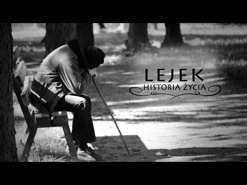 LEJEK - Historia życia (Official Clip 2017)