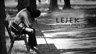 LEJEK - Historia życia (Official Clip 2017)