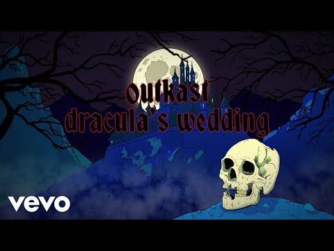 Outkast - Dracula's Wedding (Official Lyric Video) ft. Kelis