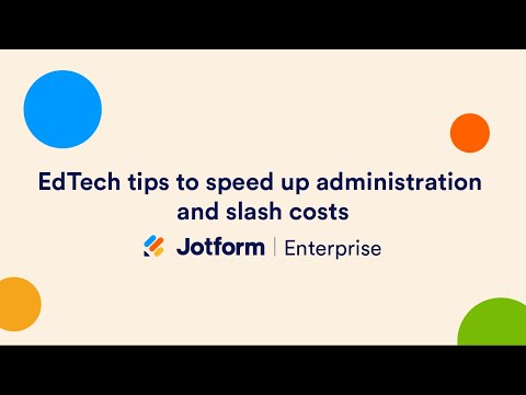 Webinar: EdTech tips to speed up administration and slash costs ...