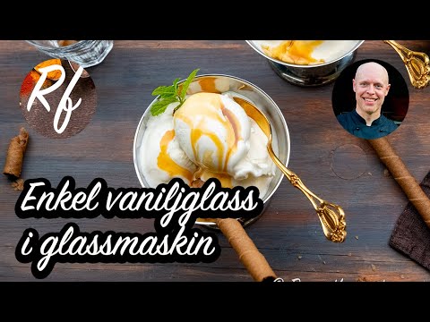 Hur du gör en enkel och lättlagad vaniljglass i glassmaskin med ägg, grädde, mjölk, socker och vanilj.>