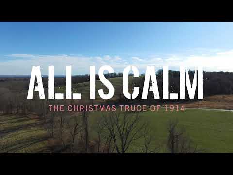 ALL IS CALM: THE CHRISTMAS TRUCE OF 1914 by Peter Rothstein