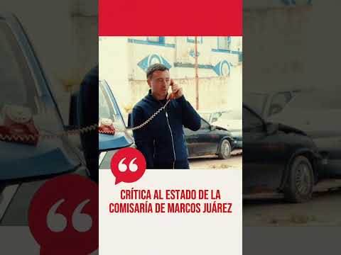 Crítica al Estado de la comisaría de Marcos Juárez