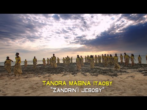Zandrin’i Jesosy - Tanora Masina Itaosy (Clip)
