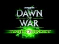 Warhammer 40.000: Dawn of War - Dark Crusade ...