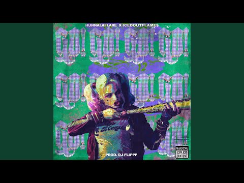 Go (feat. Icedoutflame$)