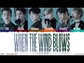 ASTRO (아스트로) - 'WHEN THE WIND BLOWS' (찬바람 불 때면) Lyrics [Color Coded_Han_Rom_Eng]