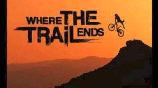 Where The Trail Ends- Property lines
