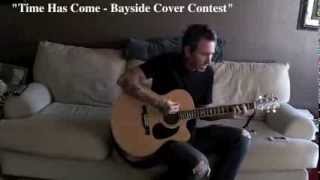 "Time Has Come - Bayside Cover Contest" by None Hit Wonder