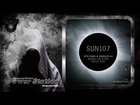 Vito Raisi & Squeeze DJ – Ruggito Galattico (Original Mix) [Sunexplosion]