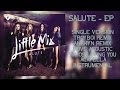 Little Mix - Salute [EP] with TrackSelect 