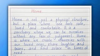 Write a short essay on Home | English