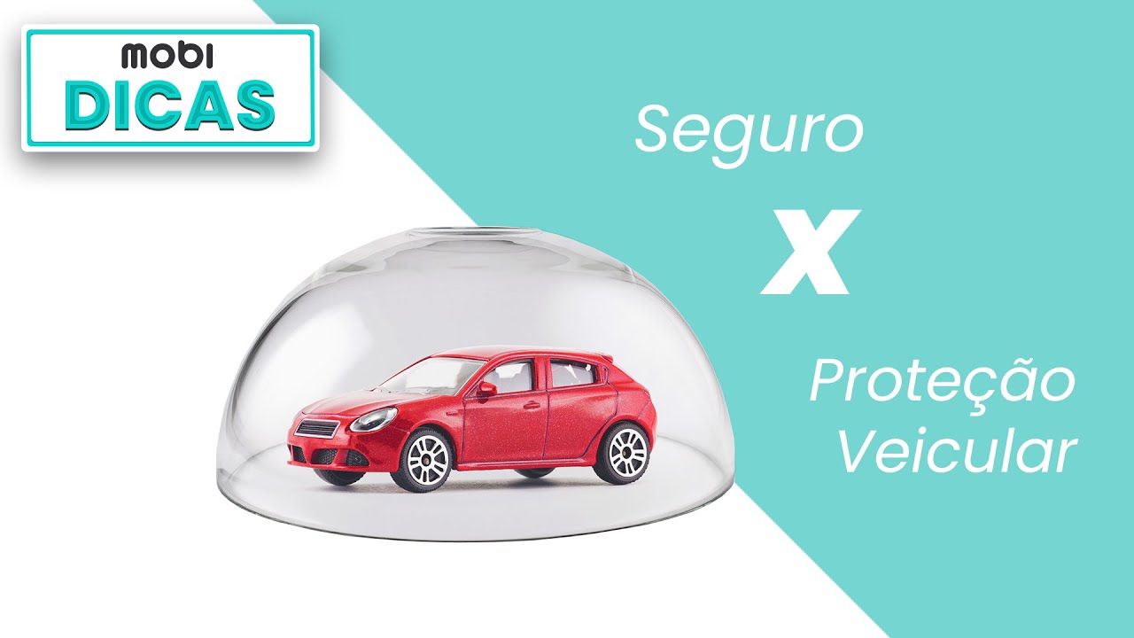 Seguro x Proteção Veicular: Qual a diferença