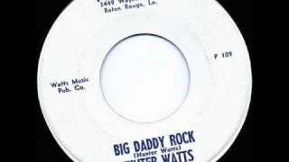 Hunter Watts - Big Daddy Rock