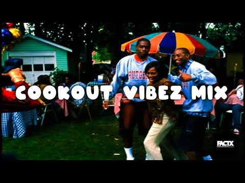 COOKOUT VIBEZ MUSIC DJ MIX