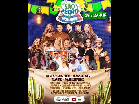FESTA DE SÃO PEDRO 2º DIA