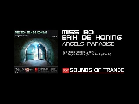 Miss Bo & Erik de Koning - Angels Paradise (Original mix) Official Video
