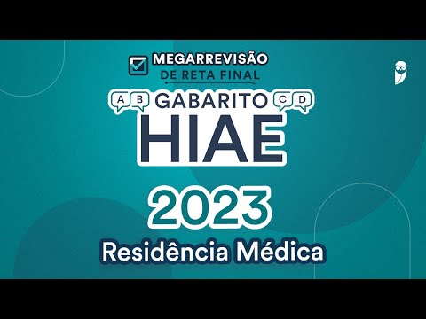Gabarito HIAE Residência Médica 2023 - Correção de Prova Ao vivo