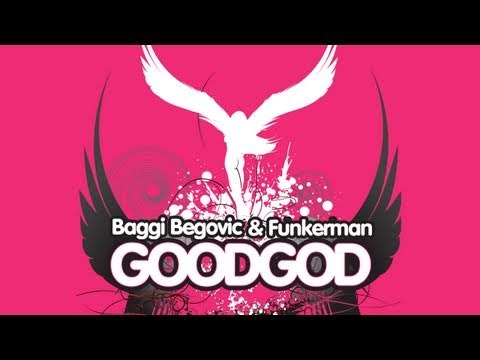 Baggi Begovic & Funkerman - Good God (Soul Conspiracy Remix)
