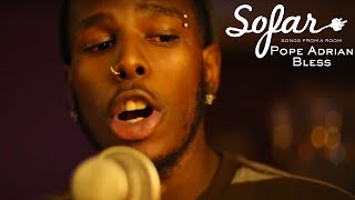 Pope Adrian Bless - IndyGo Child II | Sofar Indianapolis