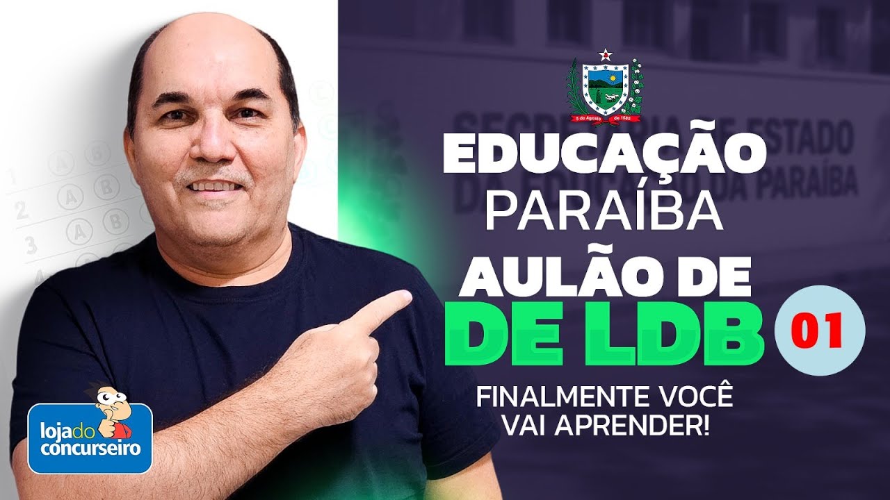 Área da Educação - Paraíba - Aulão de LDB 01 - Petronio Castro