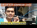 Characteristics Of A Weak AC Compressor Valve Causing The AC To Be Less Cold