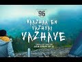 Vaazhaa En Vazhvai Vazhave L 96 REMAKE L Jaseem Idukki L Jasin Senapathy SJ