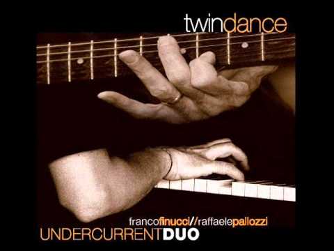 Undercurrent Duo - Song A Magic - Jazz - Bossa Nova