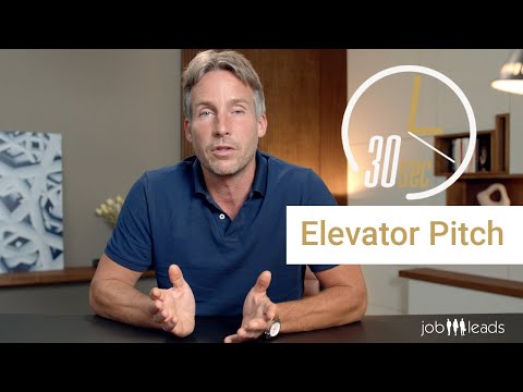 The perfect elevator pitch - How to sell yourself in under 30 seconds!